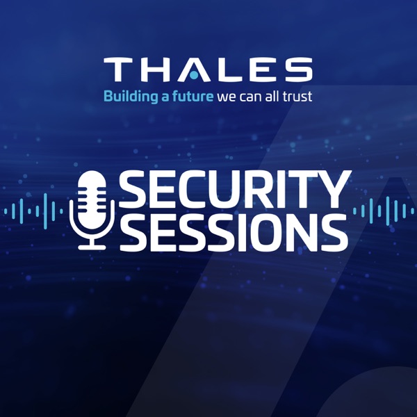 Artwork for Thales Security Sessions