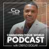 Changing Your World Podcast with Creflo Dollar - World Changers Church International