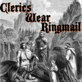 Clerics Wear Ringmail - CWR (Taylor)