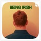 Being Irish