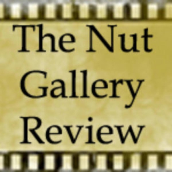 Thenutgallery.com Movie Review Podcast Artwork