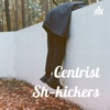 Centrist Sh—kickers artwork