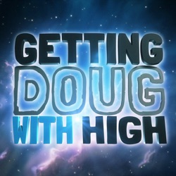 Ep 130 The Sklar Brothers & Eric Andre - Getting Doug with High