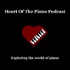 Heart of the Piano Podcast