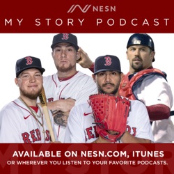 NESN My Story Podcast