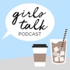 Girls Talk Podcast