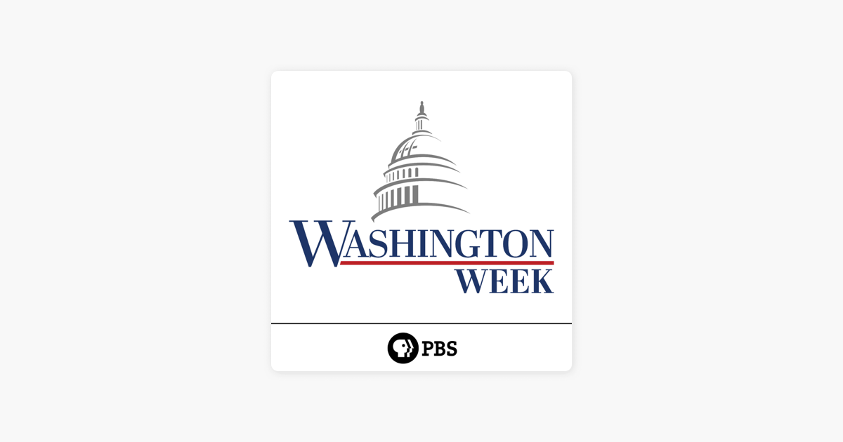 ‎Washington Week (audio) PBS Washington Week full episode, December