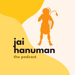 Ep. 3 2nd quatrain - Buddhina Tanu Janike Sumiro Pavan Kuman- jai hanuman - the podcast