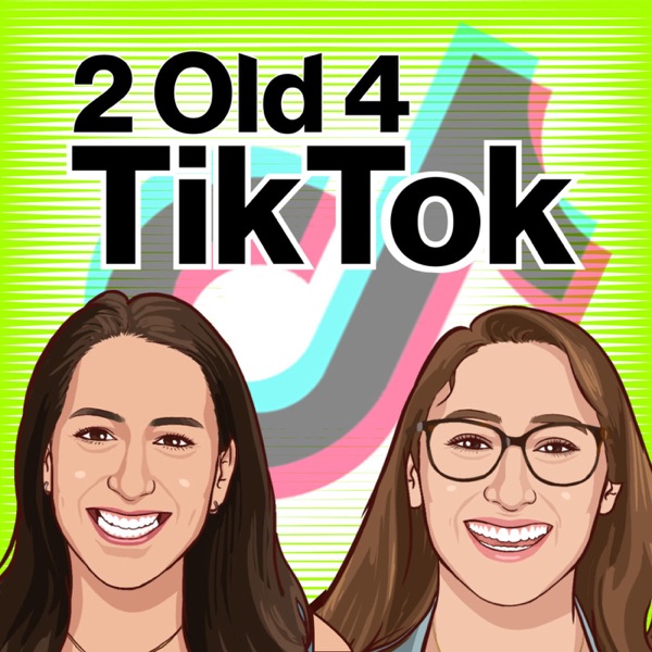 2 Old 4 TikTok