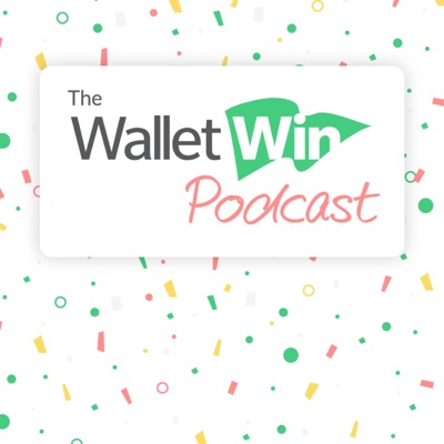 The WalletWin Podcast – Get Out of Debt, Save Money, Change the World Through Your Personal Finances The WalletWin Podcast – Get Out of Debt, Save Money, Change the World Through Your Personal Finances