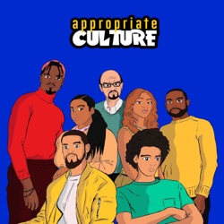 Appropriate Culture Podcast