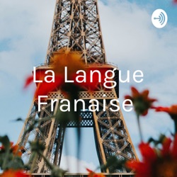 La Langue Française 