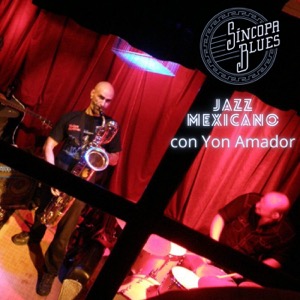 Síncopa Blues. Jazz y Blues de México