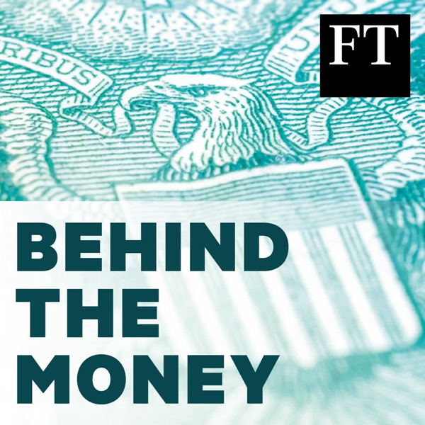 Behind the Money