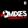 Mixes Urbanos PTY - Mixes Urbano PTY