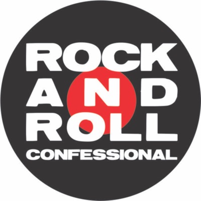 Rock And Roll Confessional Rock And Roll Confessional