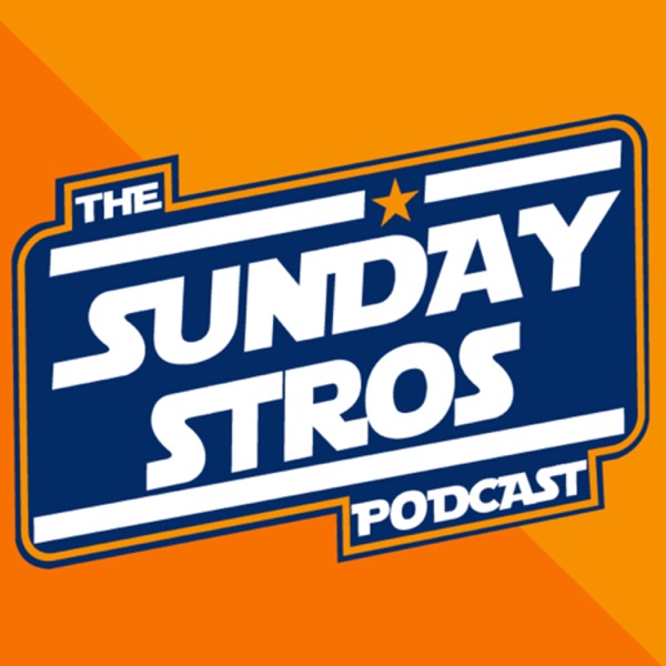 Sunday ‘Stros :A Weekly Houston Astros Podcast Artwork