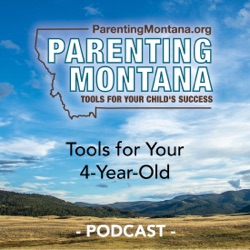 4-Year-Old Parenting Montana Tools