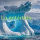 La Antártida | Digital Cityzen