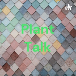 Plant Talk