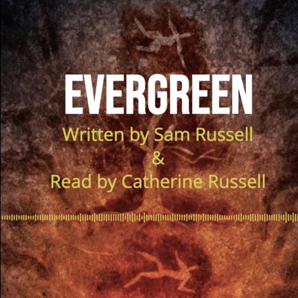 Evergreen - A new fantasy audio serial Artwork