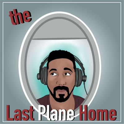 The Last Plane Home