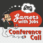 Gamers With Jobs - Conference Call - Gamers With Jobs