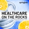 Healthcare on the Rocks - Employee Benefits with a Twist artwork
