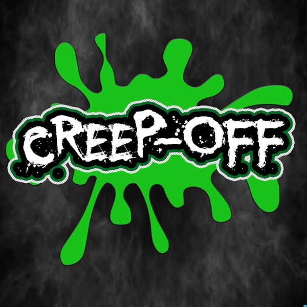 The Creep Off