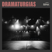 Dramaturgias - Sesc SP