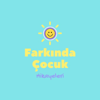 Farkında Çocuk Hikayeleri - Farkında Çocuk