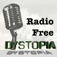 Radio Free Dystopia podcast