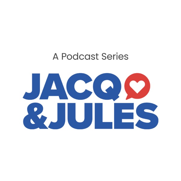 Jacq and Jules: A Podcast Series Artwork