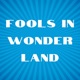 Fools In Wonderland
