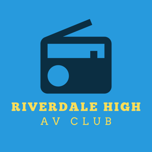 Riverdale High AV Club podcast