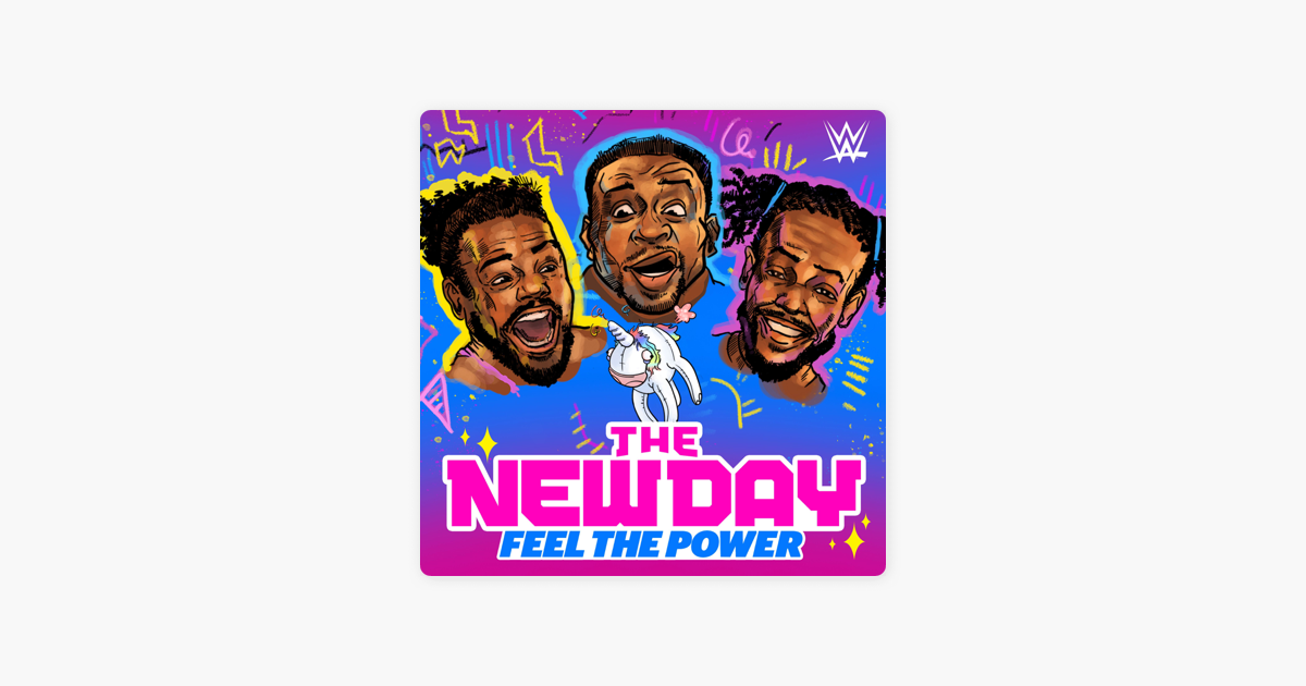 The New Day Feel The Power On Apple Podcasts