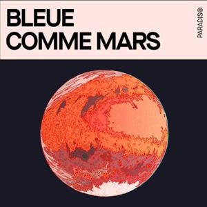 Bleue comme Mars