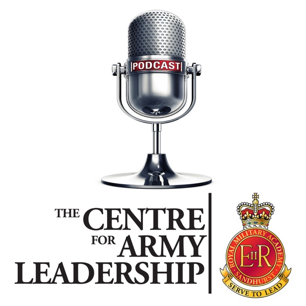 The Centre for Army Leadership Podcast