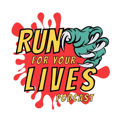 Run for Your Lives Podcast Run for Your Lives Podcast