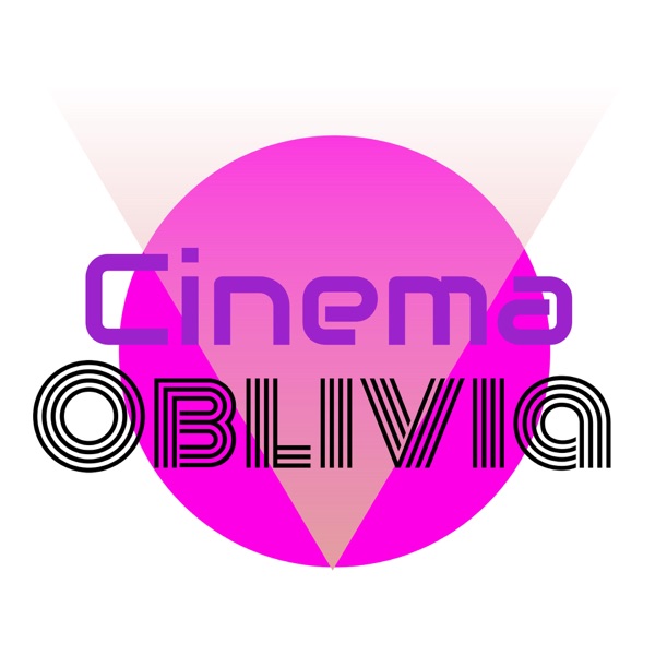 Cinema Oblivia