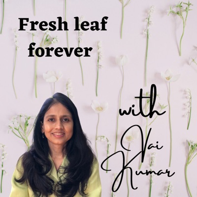 Fresh Leaf forever Fresh Leaf forever