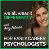 We All Wear It Differently - A Podcast for Early Career Psychologists