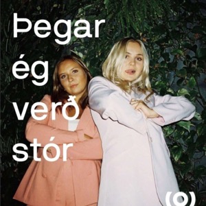 Þegar ég verð stór