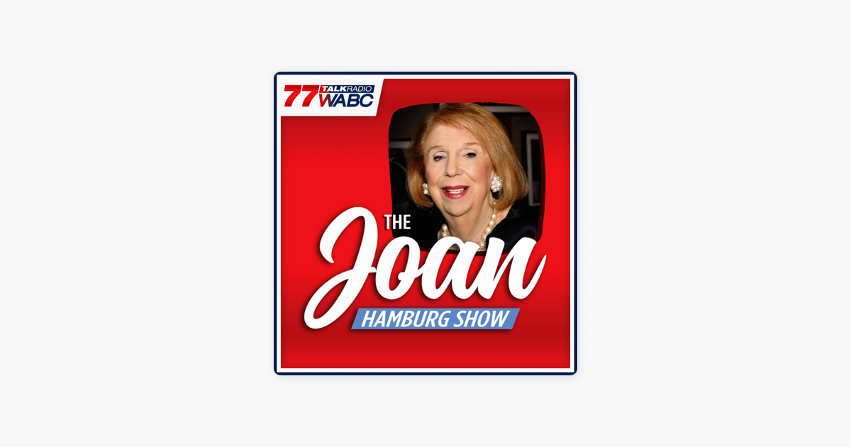 ‎the Joan Hamburg Show On Apple Podcasts