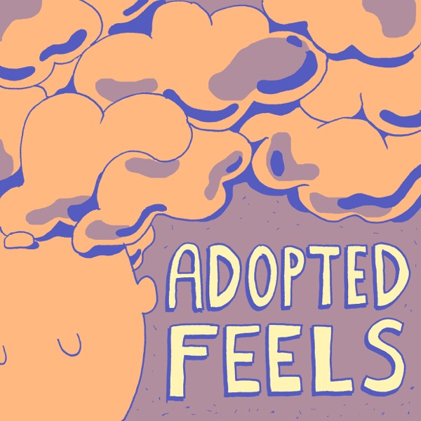 Adopted Feels