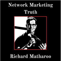 Network Marketing & MLM Truth - Richard Matharoo Shares The Exact Strategy & Action Required To Build A Successful MLM Home B