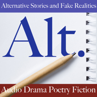 Alternative Stories and Fake Realities podcast