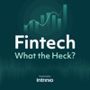 Fintech, What the Heck? artwork