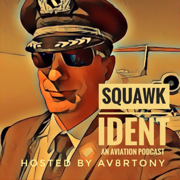 Squawk Ident - an Aviation Podcast Artwork
