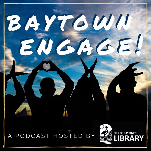 Baytown Engage Artwork